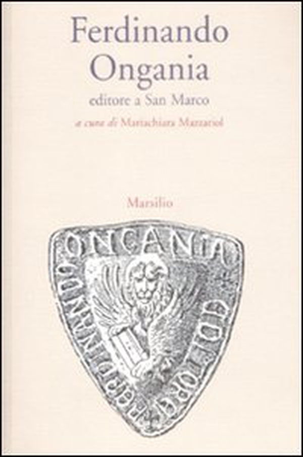 Ferdinando Ongania editore a San Marco - Librerie.coop Ferdinando Ongania editore a San Marco - Librerie.coop