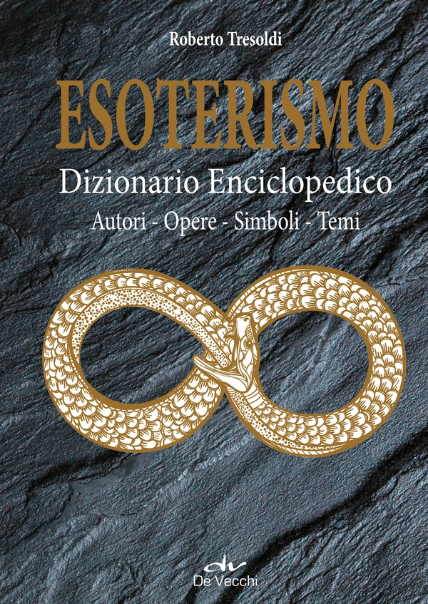 Esoterismo. Dizionario Enciclopedico - Librerie.coop Esoterismo. Dizionario Enciclopedico - Librerie.coop