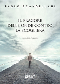 Il fragore delle onde contro la scogliera - Librerie.coop