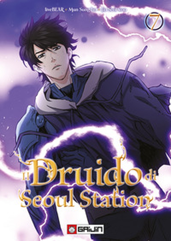 Il druido di Seoul Station - Vol. 7 - Librerie.coop