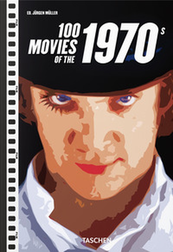 100 movies of the 1970s. Ediz. inglese - Librerie.coop