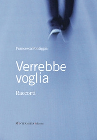 Verrebbe voglia - Librerie.coop