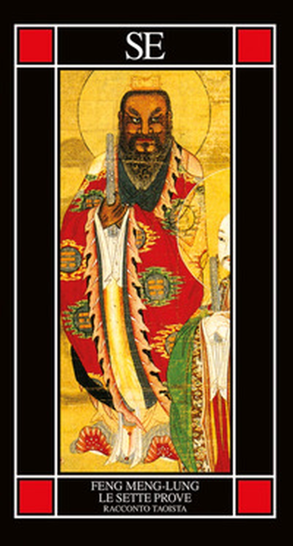 Le sette prove. Racconto taoista - Librerie.coop