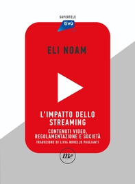 L'impatto dello streaming - Librerie.coop L'impatto dello streaming - Librerie.coop