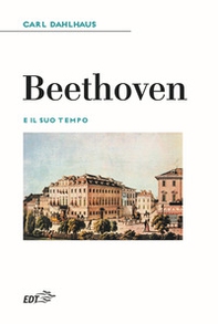 Beethoven e il suo tempo - Librerie.coop Beethoven e il suo tempo - Librerie.coop