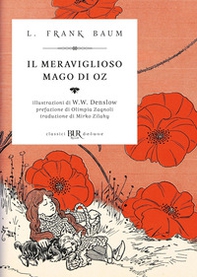 Il meraviglioso mago di Oz - Librerie.coop