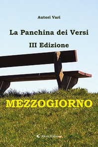 Mezzogiorno. La panchina dei versi - Librerie.coop