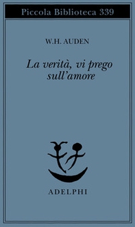 La verità, vi prego, sull'amore - Librerie.coop
