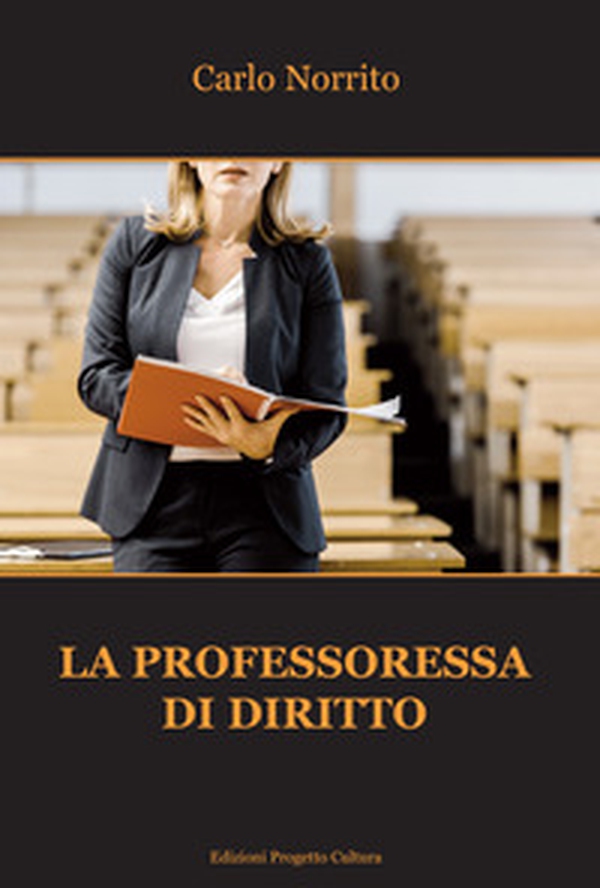 La professoressa di diritto - Librerie.coop La professoressa di diritto - Librerie.coop