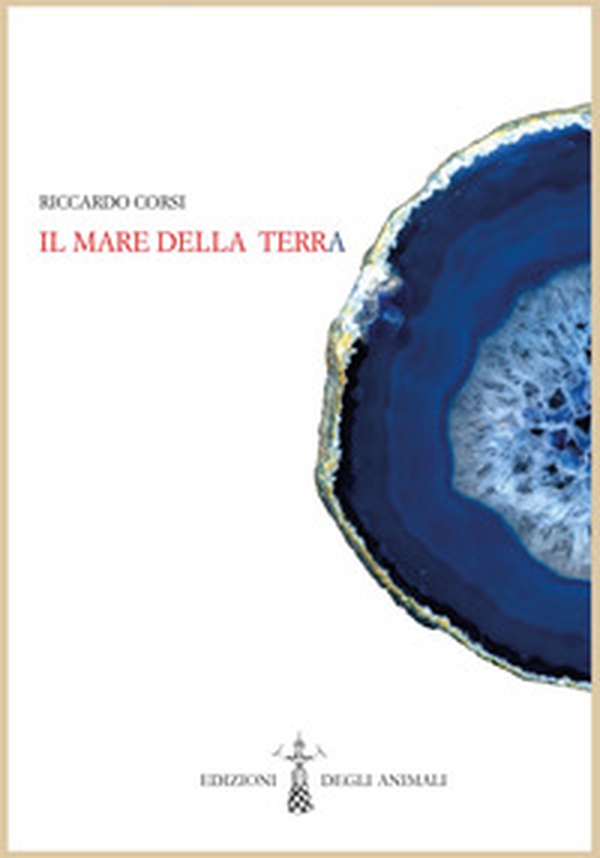 Il mare della terra - Librerie.coop Il mare della terra - Librerie.coop