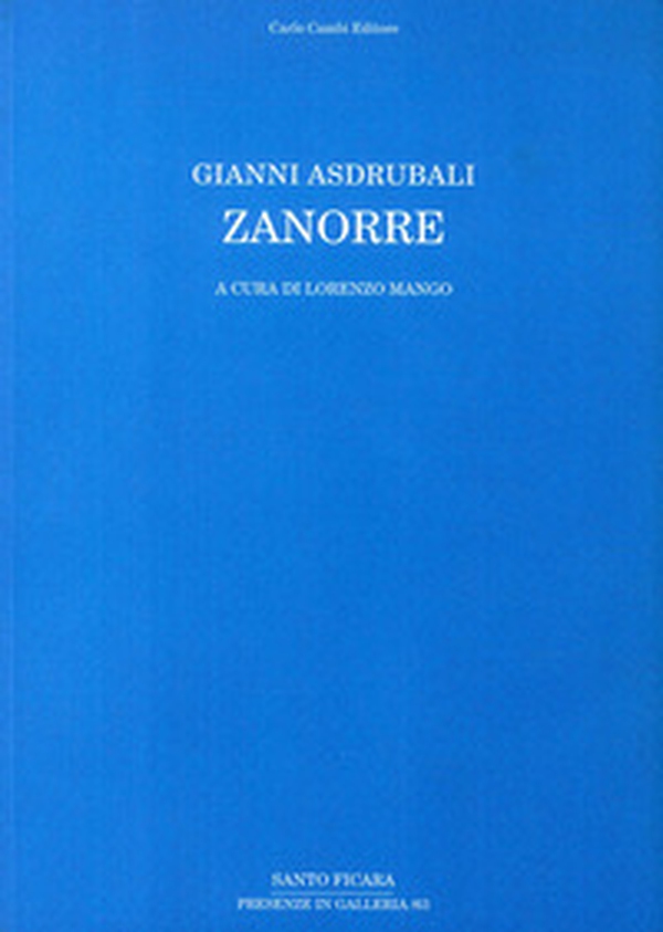 Gianni Asdrubali. Zanorre. Ediz. italiana e inglese - Librerie.coop Gianni Asdrubali. Zanorre. Ediz. italiana e inglese - Librerie.coop