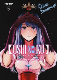Oshi no ko. My star - Vol. 5 - Librerie.coop