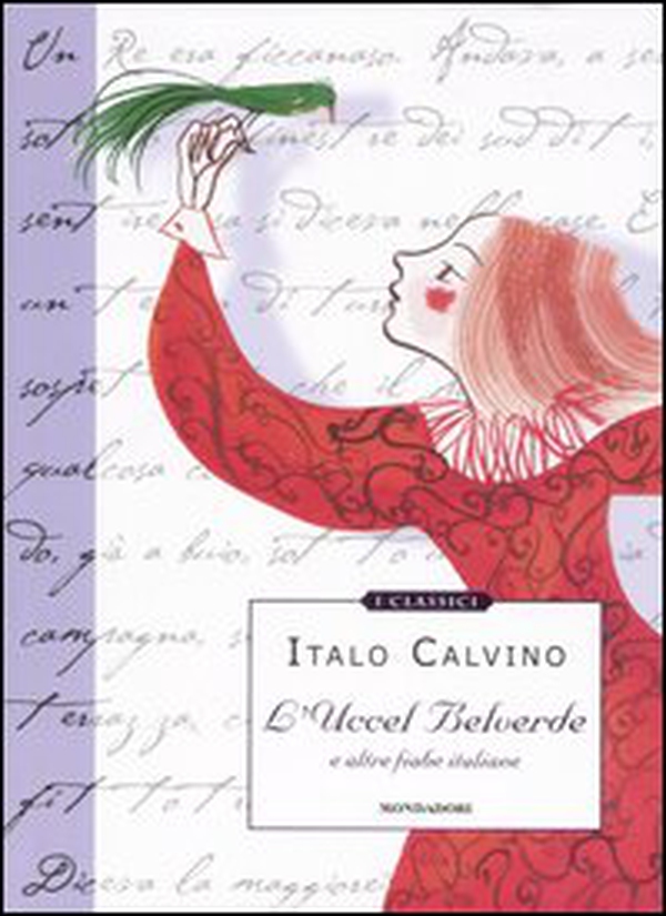 L'Uccel Belverde e altre fiabe italiane - Librerie.coop L'Uccel Belverde e altre fiabe italiane - Librerie.coop