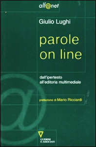 Parole on line. Dall'ipertesto all'editoria multimediale - Librerie.coop