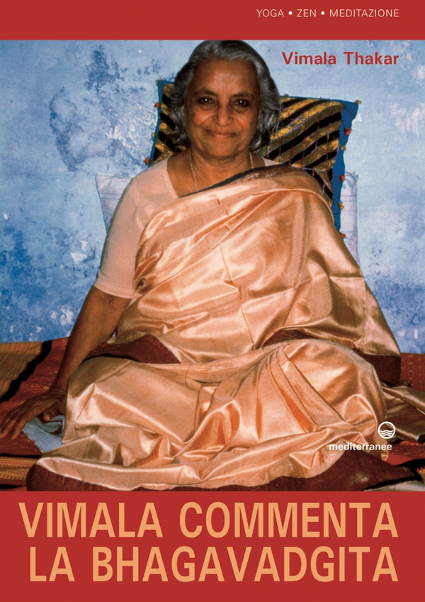 Vimala commenta la Bhagavadgita - Librerie.coop Vimala commenta la Bhagavadgita - Librerie.coop