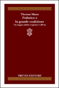 Federico e la grande coalizione - Librerie.coop Federico e la grande coalizione - Librerie.coop