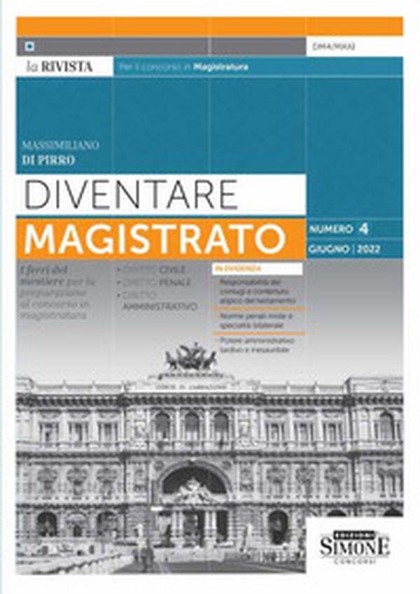 Diventare magistrato. La rivista per il concorso in magistratura. I ferri del mestiere per la preparazione al concorso in magistratura - Librerie.coop Diventare magistrato. La rivista per il concorso in magistratura. I ferri del mestiere per la preparazione al concorso in magistratura - Librerie.coop