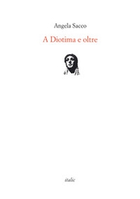 A Diotima e oltre - Librerie.coop