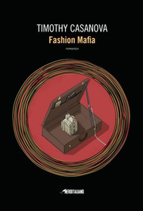Fashion mafia - Librerie.coop Fashion mafia - Librerie.coop