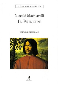 Il principe - Librerie.coop Il principe - Librerie.coop
