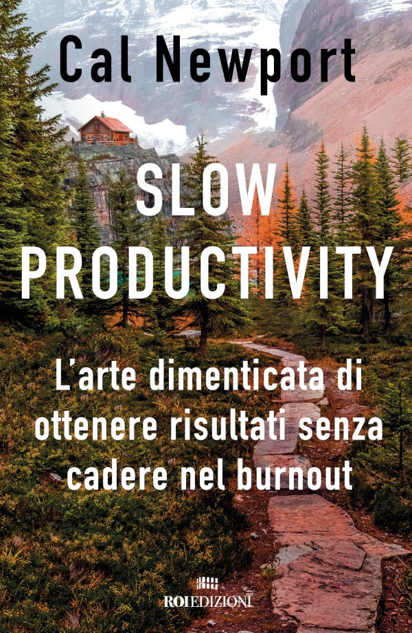 Slow productivity - Librerie.coop Slow productivity - Librerie.coop