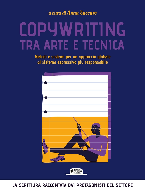 Copywriting tra arte e tecnica. Metodi e sistemi per un approccio globale al sistema espressivo più responsabile - Librerie.coop Copywriting tra arte e tecnica. Metodi e sistemi per un approccio globale al sistema espressivo più responsabile - Librerie.coop