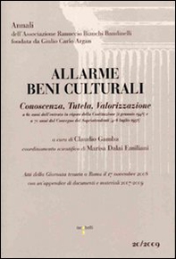 Allarme beni culturali. Conoscenza, tutela, valorizzazione - Librerie.coop
