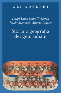 Storia e geografia dei geni umani - Librerie.coop
