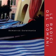 Le radici del domani - Librerie.coop