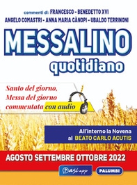 Messalino quotidiano (agosto-settembre-ottobre 2022) - Librerie.coop Messalino quotidiano (agosto-settembre-ottobre 2022) - Librerie.coop