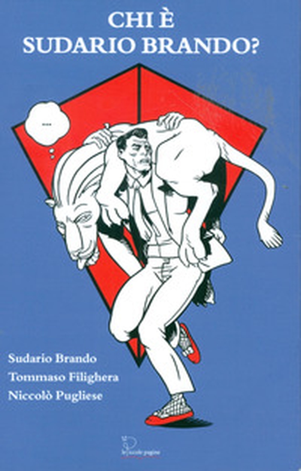Chi è Sudario Brando? - Librerie.coop Chi è Sudario Brando? - Librerie.coop