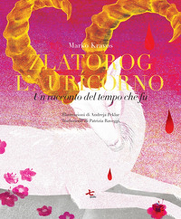 Zlatorog, l'Auricorno. Un racconto del tempo che fu - Librerie.coop