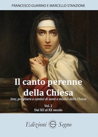 Il canto perenne della Chiesa. Inni, preghiere e cantici dei Padri della Chiesa - Vol. 2 - Librerie.coop Il canto perenne della Chiesa. Inni, preghiere e cantici dei Padri della Chiesa - Vol. 2 - Librerie.coop