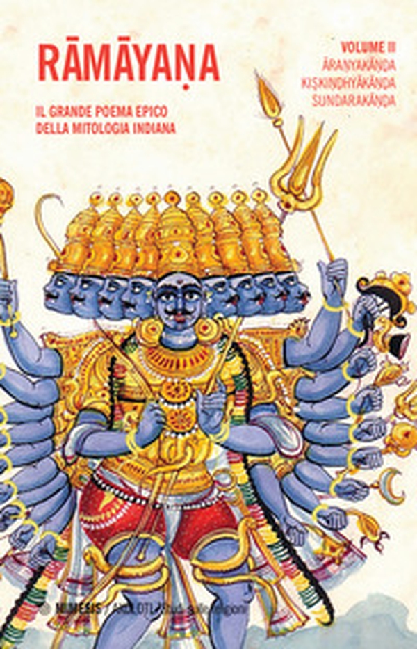 Ramayana. Il grande poema epico della mitologia indiana - Librerie.coop Ramayana. Il grande poema epico della mitologia indiana - Librerie.coop