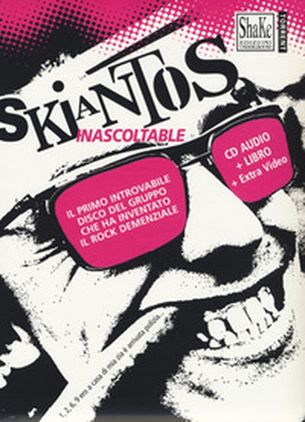 Skiantos. Inascoltable - Librerie.coop Skiantos. Inascoltable - Librerie.coop