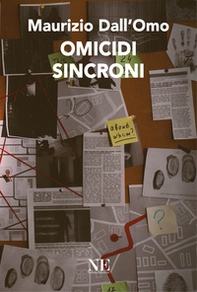 Omicidi sincroni - Librerie.coop Omicidi sincroni - Librerie.coop