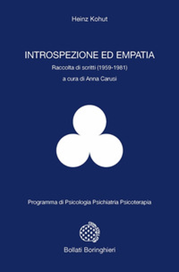 Introspezione ed empatia. Raccolta di scritti (1959-1981) - Librerie.coop Introspezione ed empatia. Raccolta di scritti (1959-1981) - Librerie.coop