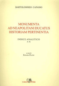 Monumenta ad neapolitani ducatus historiam pertinentia - Librerie.coop