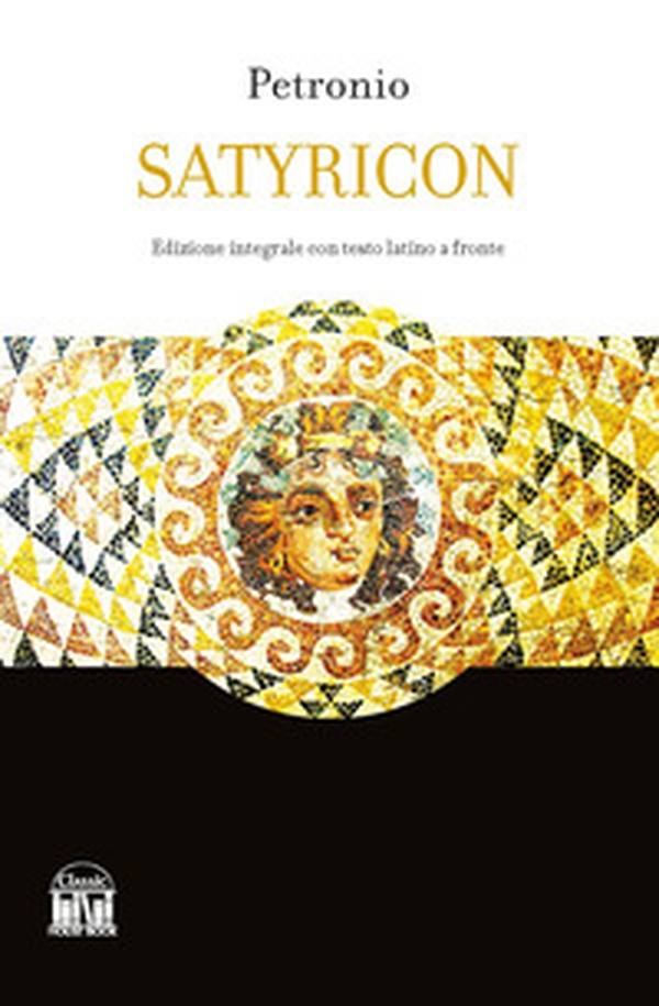 Satyricon - Librerie.coop Satyricon - Librerie.coop