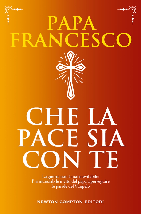 Che la pace sia con te - Librerie.coop Che la pace sia con te - Librerie.coop