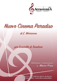 Nuovo cinema Paradiso. Per ensemble di tromboni - Librerie.coop