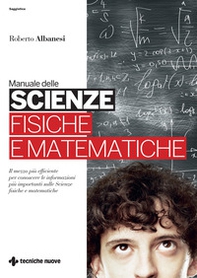 Manuale delle scienze fisiche e matematiche - Librerie.coop