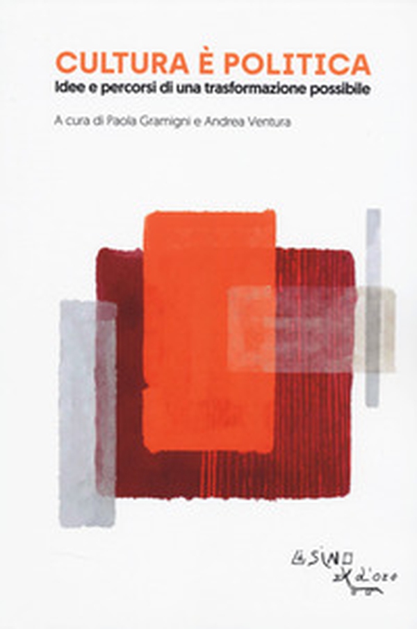 Cultura è politica - Librerie.coop Cultura è politica - Librerie.coop