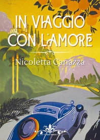 In viaggio con l'amore - Librerie.coop