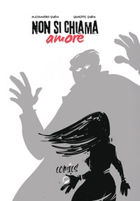 Non si chiama amore - Librerie.coop