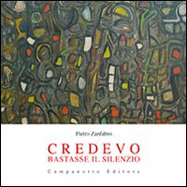 Credevo bastasse il silenzio - Librerie.coop Credevo bastasse il silenzio - Librerie.coop