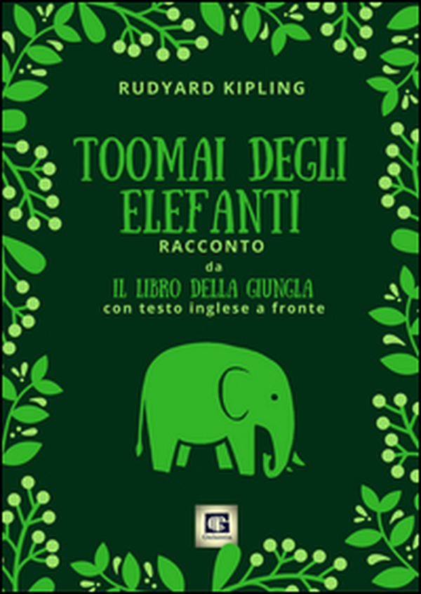 Toomai degli elefanti. Racconto da Il libro della giungla. Testo inglese a fronte - Librerie.coop Toomai degli elefanti. Racconto da Il libro della giungla. Testo inglese a fronte - Librerie.coop