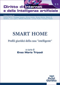 Smart home. Profili giuridici della casa «intelligente» - Librerie.coop