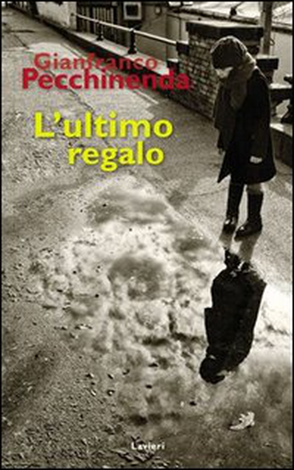 L'ultimo regalo - Librerie.coop L'ultimo regalo - Librerie.coop