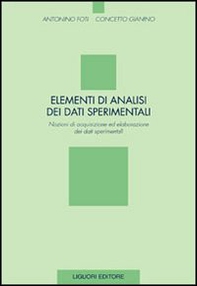 Elementi di analisi dei dati sperimentali. Nozioni ed acquisizione ed elaborazione dei dati sperimentali - Librerie.coop